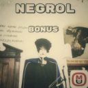 Negrol - Bonus