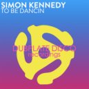 Simon Kennedy - To Be Dancing