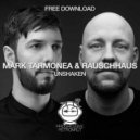 Mark Tarmonea & Rauschhaus - Unshaken (Original Mix)