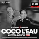 Егор Крид & The Limba - Coco L\'Eau (Arteez & Ryzhoff Radio Edit)