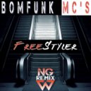 Bomfunk Mc\'s - Freestyler (NG Remix)