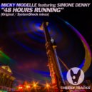 Micky Modelle featuring Simone Denny - 48 Hours Running