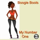 Boogie Boots - My Number One