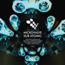 MicroValve - Sub Atomic