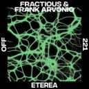 Fractious, Frank Arvonio - Eterea