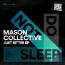 Mason Collective - Post Tektu Tighter