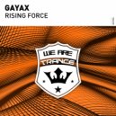 Gayax - Rising Force