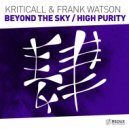 Kriticall & Frank Watson - Beyond The Sky