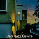 Cafe Jazz Deluxe - Background for Remote Work
