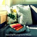 Reading Background Music - High-class Moods for Learning to Cook