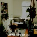 Cocktail Piano Bar Jazz - Scintillating Smooth Jazz Guitar - Vibe for Learning to Cook