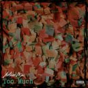 Antnee Mac - Too Much (Original Mix)