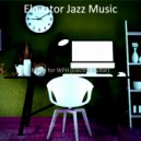 Elevator Jazz Music - Jazz Quartet Soundtrack for Learning to Cook