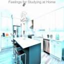 Upbeat Instrumental Music - Background for Studying at Home