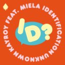 Kayroy, Miela - Identification Unknown