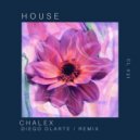 Chalex - House (Diego Olarte Remix)