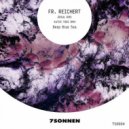 Fr.Reichert - Deep Blue Sea
