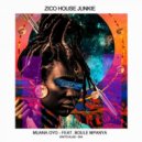 Zico House Junkie feat. Boule - Muana Oyo