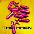 The Hren - Xxx