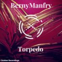 Berny Manfry - Torpedo