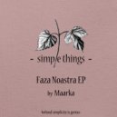 Maarka - Faza Noastra