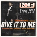 Timbaland feat. Nelly Furtado & Justin Timberlake - Give It To Me (Nole 2020 Remix)