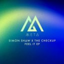 Simon Shaw, The Checkup - Feel it