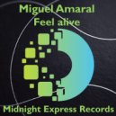 Miguel Amaral - You give me (Original)