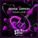 Serge Armon - Your Love