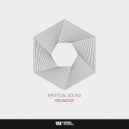 Mystical Sound - Love Steady