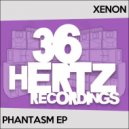 Xenon - Phantasm
