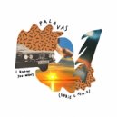 Palavas - I Know You Want
