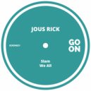 Jous Rick - We All