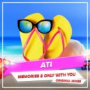 ATi - Memories