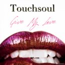 Touchsoul - Headlines