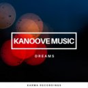 Kanoove Music - Dreams