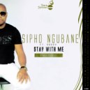 Sipho Ngubane ft Voocy - Stay With Me