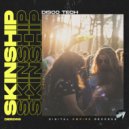 SKINSHIP (KOR) - Disco Tech (Original Mix)