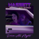 Hassett feat. Marks - Drive All Night (Original mix)