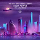 Alex Nevil, Jerem Maniaco, Madsax - Funky Power
