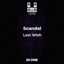 Scandal - The Grief (Original Mix)