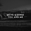 Mevii feat. Sense - You and Me