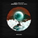 DANNE & Lunick Athor - Journey (Vocal Mix)