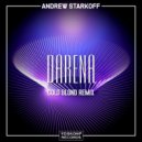 Andrew Starkoff - Darena