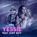 Yessie & Jory Boy - Donde Sea (feat. Jory Boy)