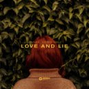 Ninnex & Chris Malv - Love and Lie