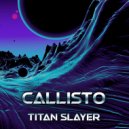 Titan Slayer - Black Hole Era