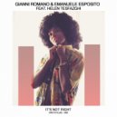 Gianni Romano & Emanuele Esposito feat. Helen Tesfazghi - It's Not Right
