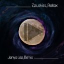 Zeuskiss - relax (Jenya Lee Remix)