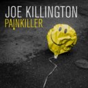 Joe Killington Ft. Lovely Laura - Painkiller